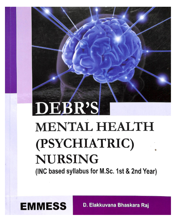 Debrs Mental Health Psychiatric Nursing Inc Based Syllabus For M Sc 1st & 2nd Year